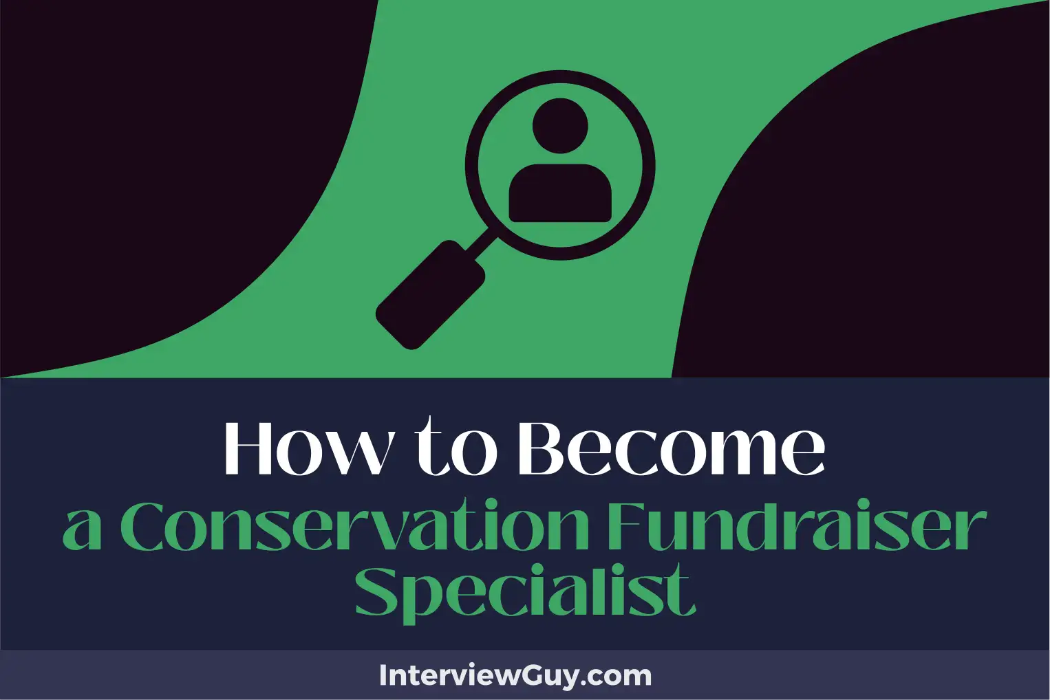 how to become a conservation fundraiser specialist
