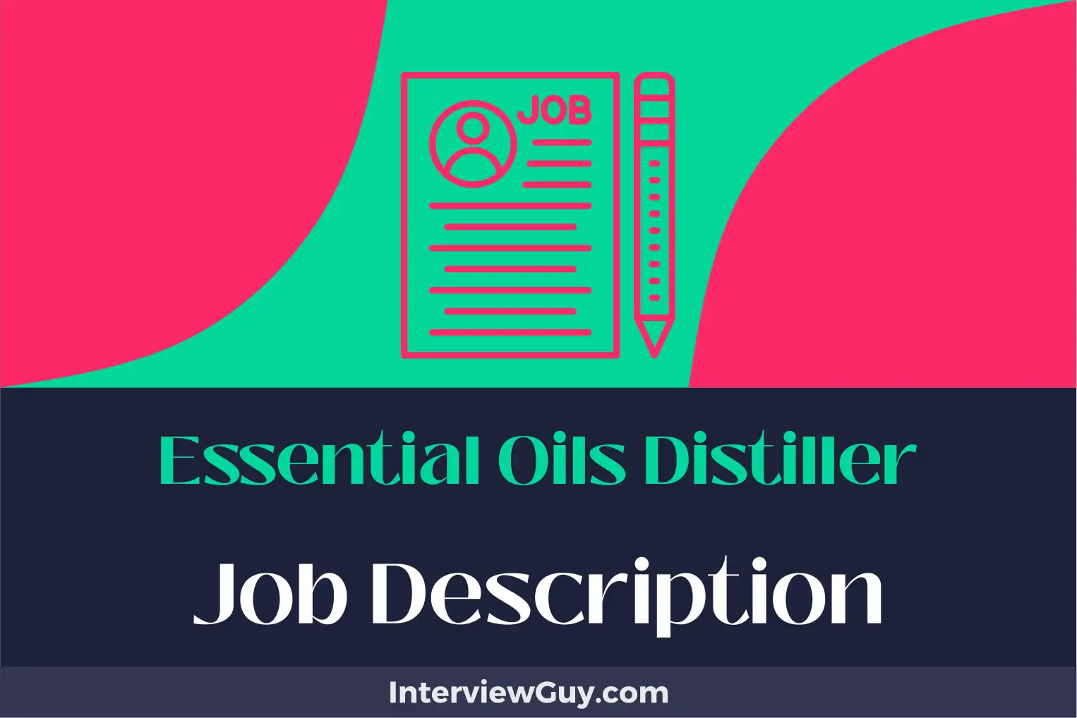 essential oils distiller job description