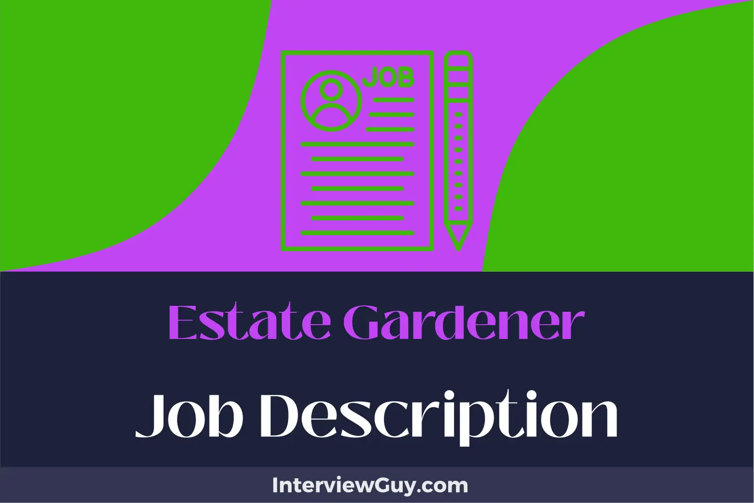 estate gardener job description