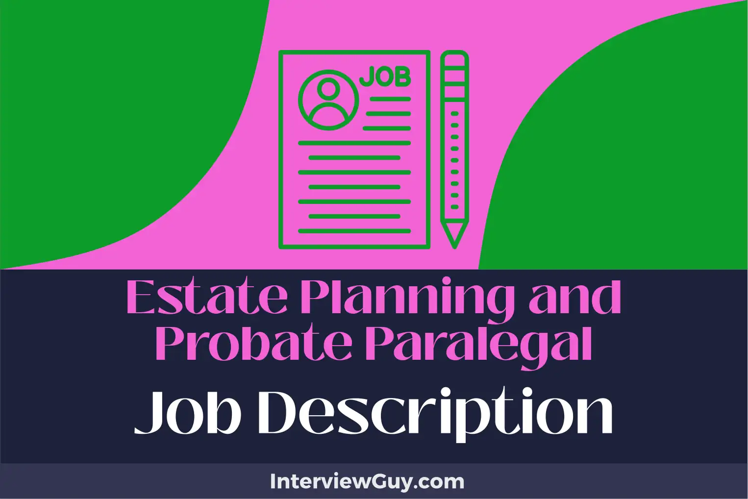 estate planning and probate paralegal job description