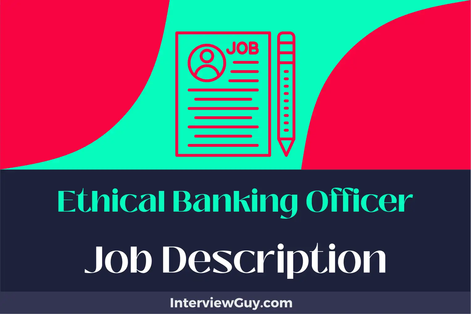 ethical banking officer job description