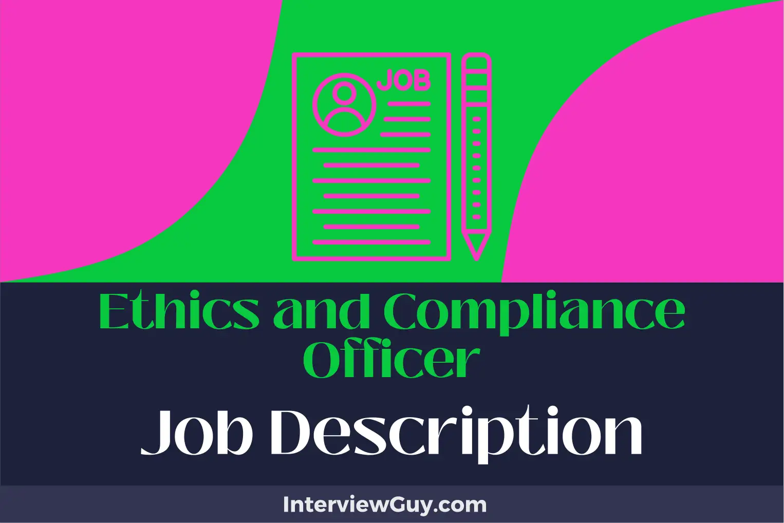 ethics and compliance officer job description