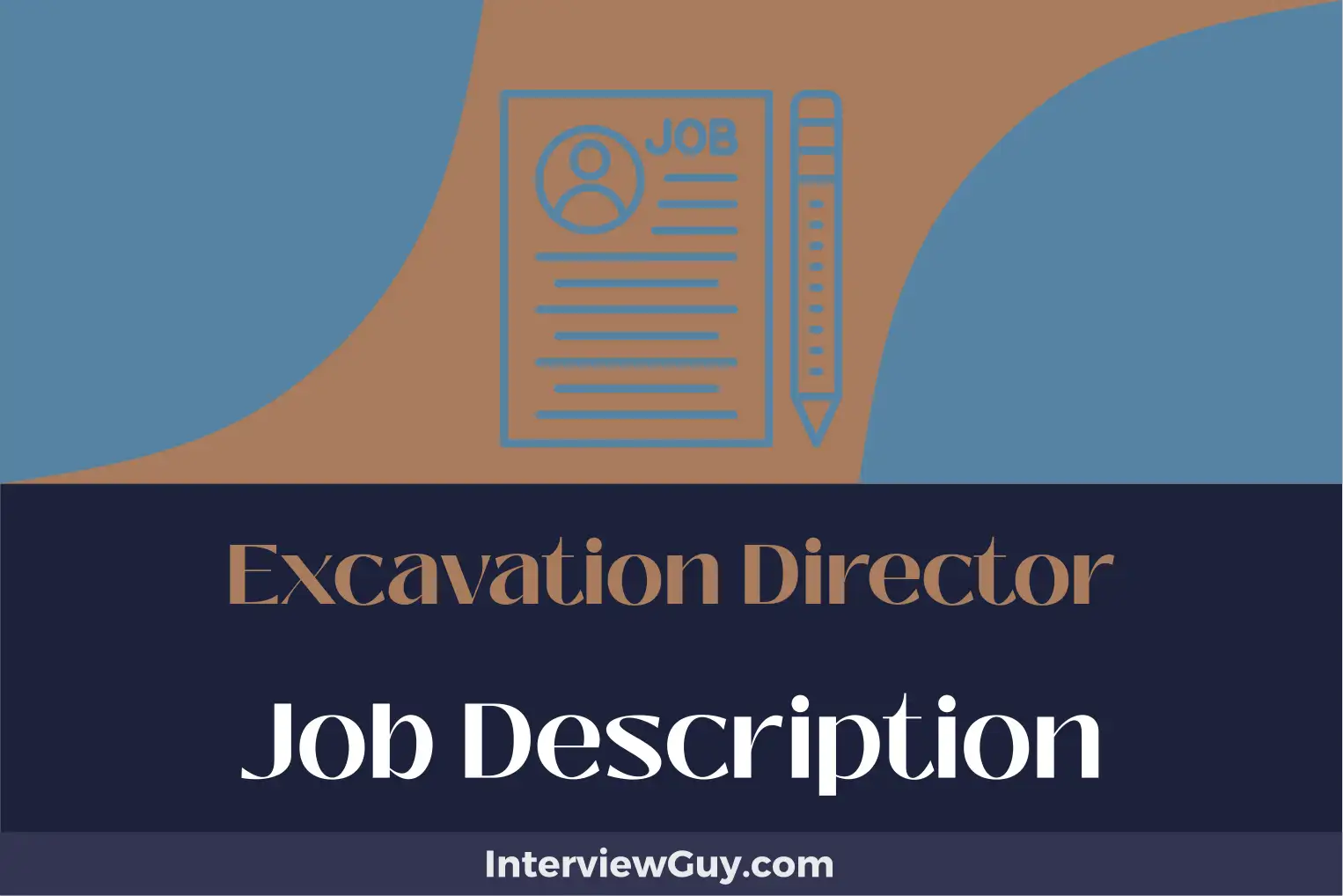 excavation director job description