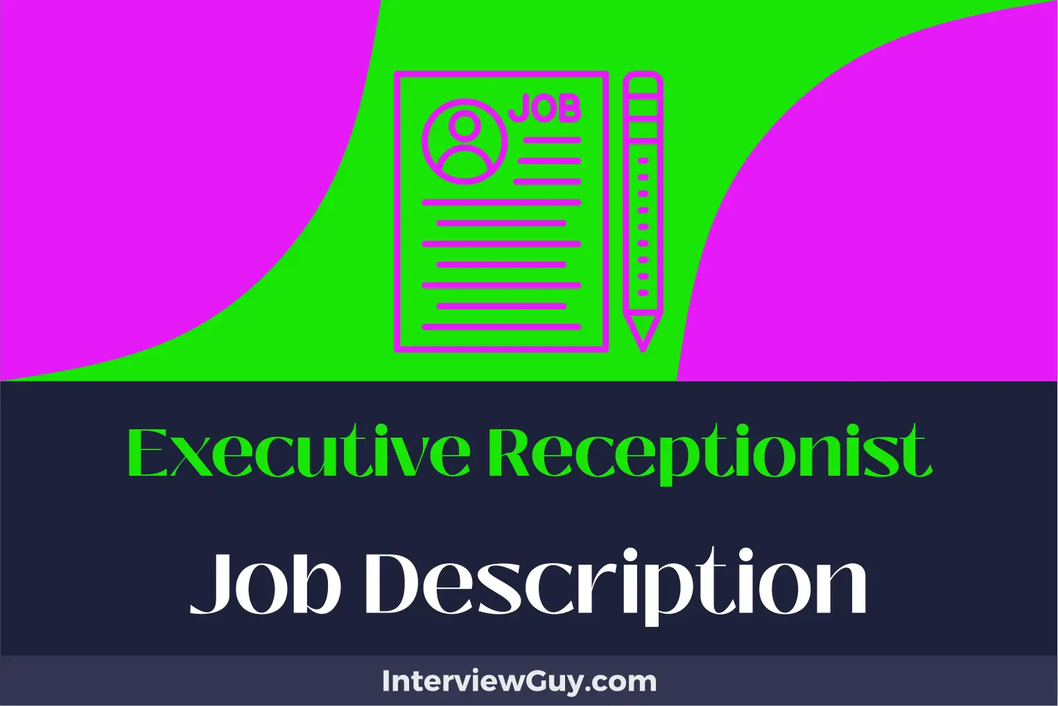 executive receptionist job description