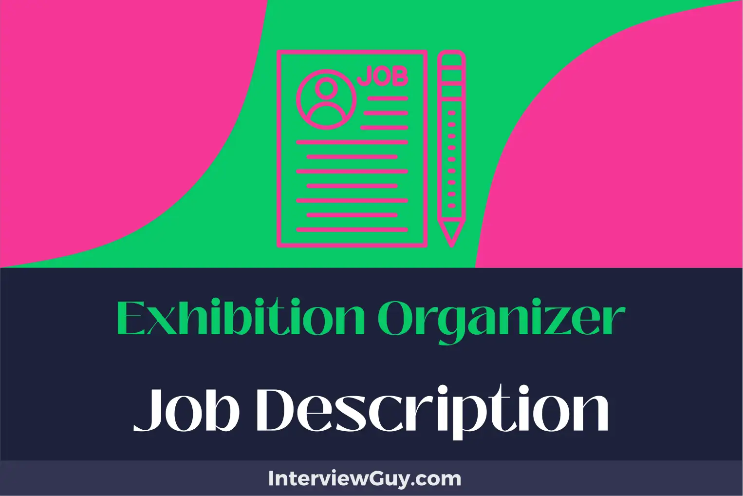 exhibition organizer job description