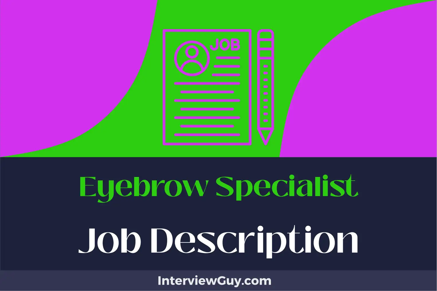 eyebrow specialist job description
