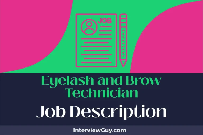 Eyelash and Brow Technician Job Description [Updated for 2025]