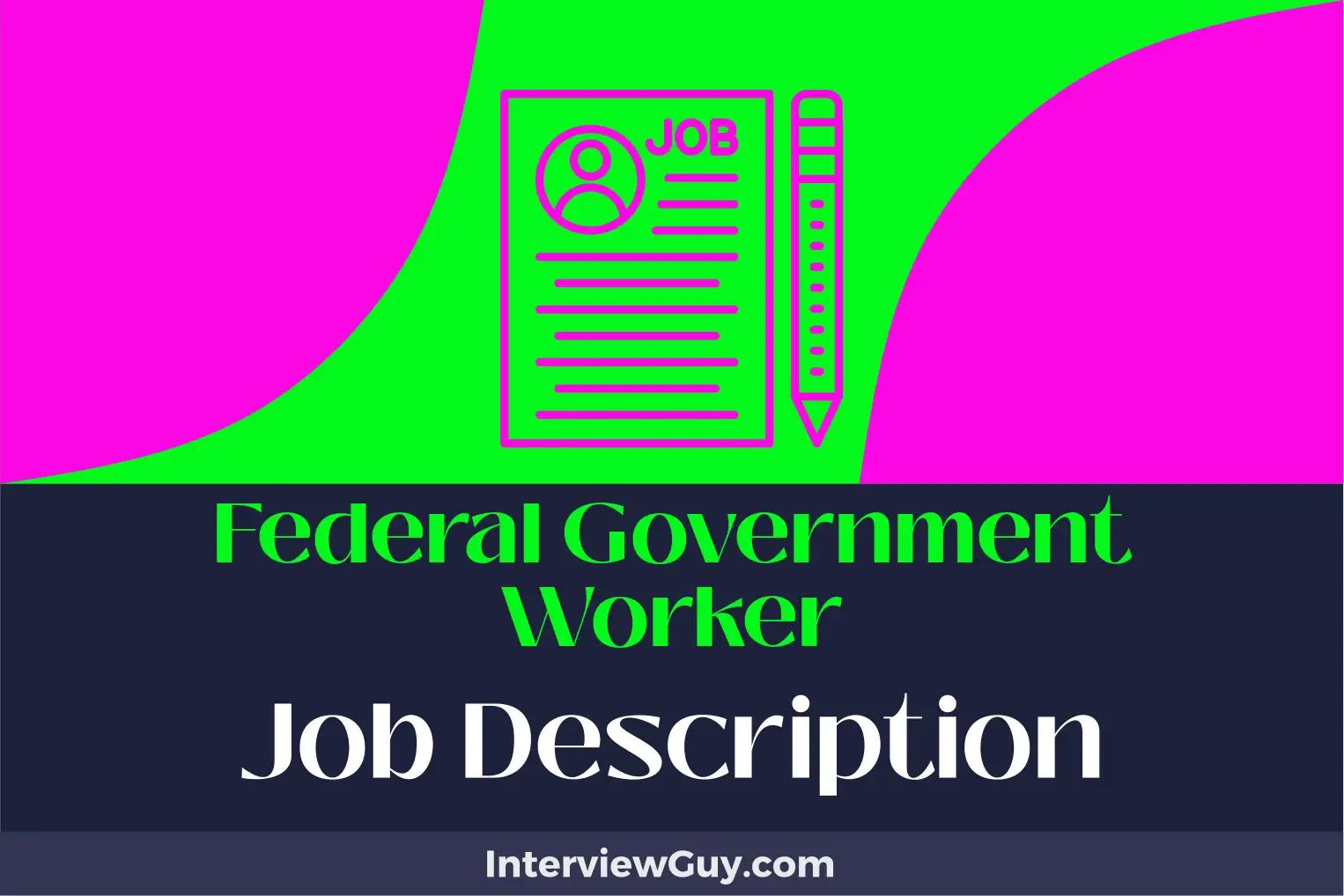 federal government worker job description