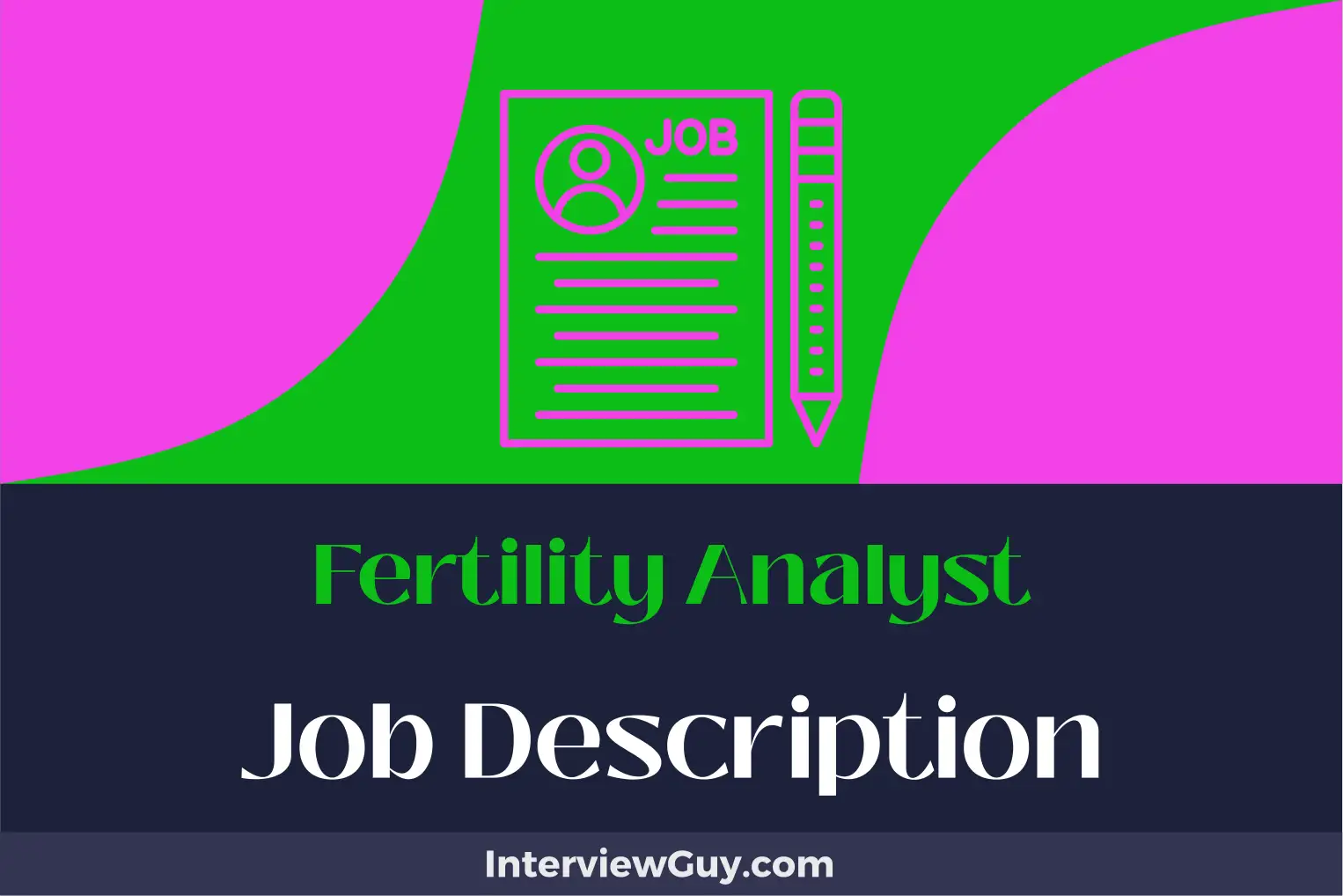 fertility analyst job description