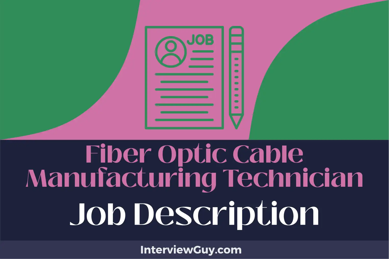 fiber optic cable manufacturing technician job description