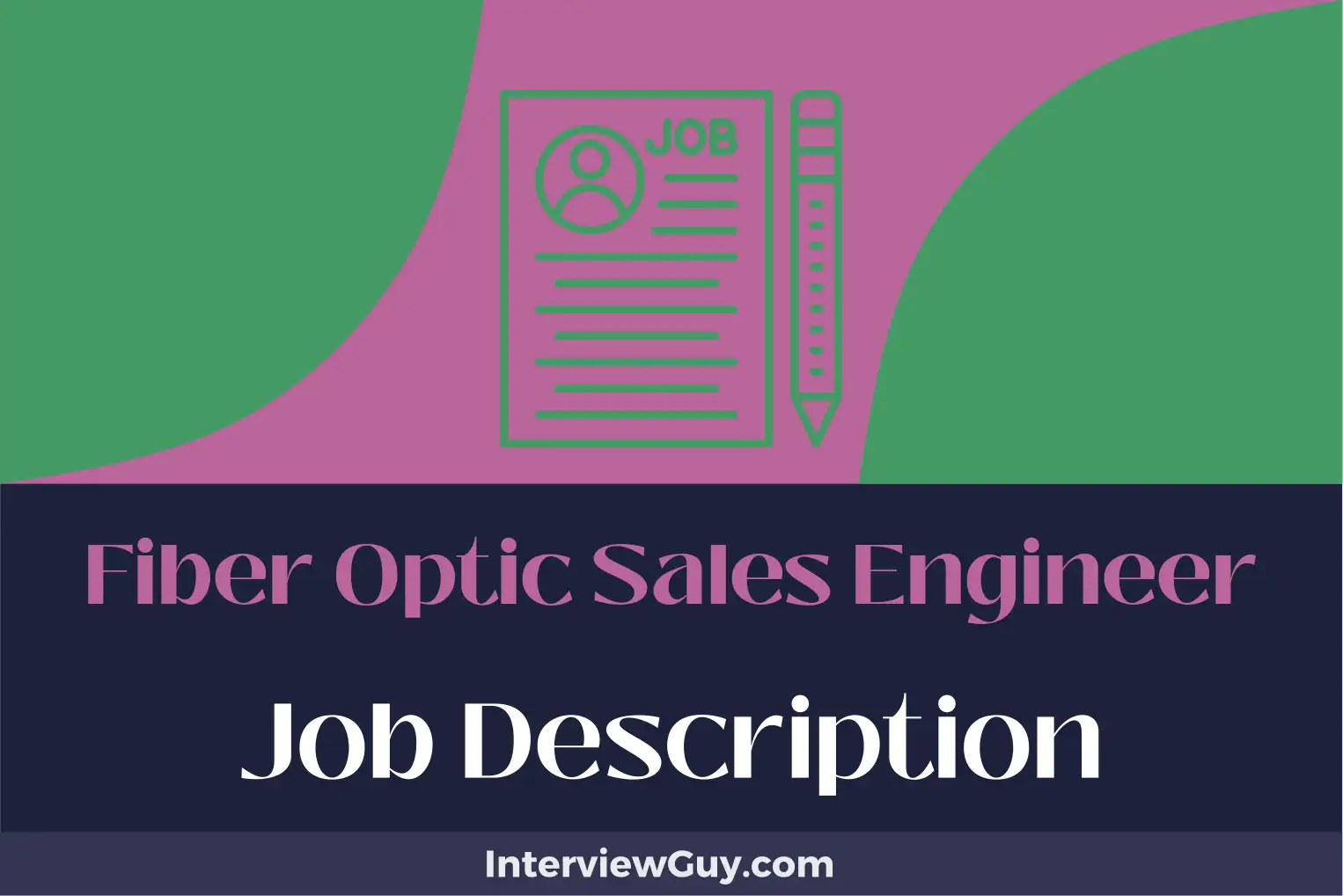 fiber optic sales engineer job description