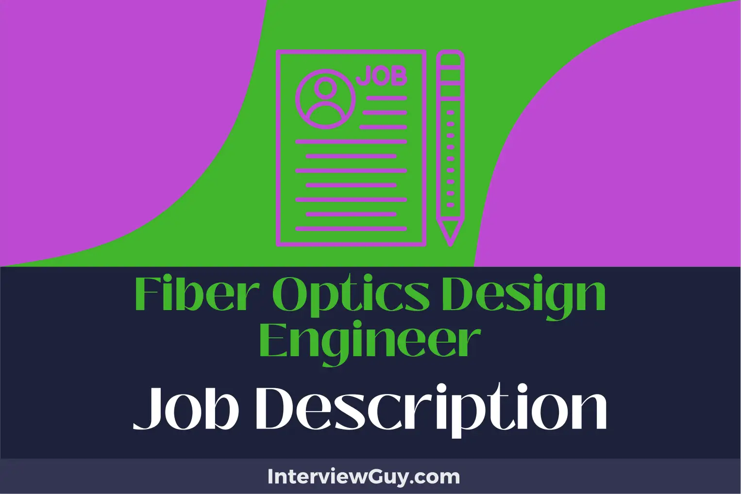 fiber optics design engineer job description