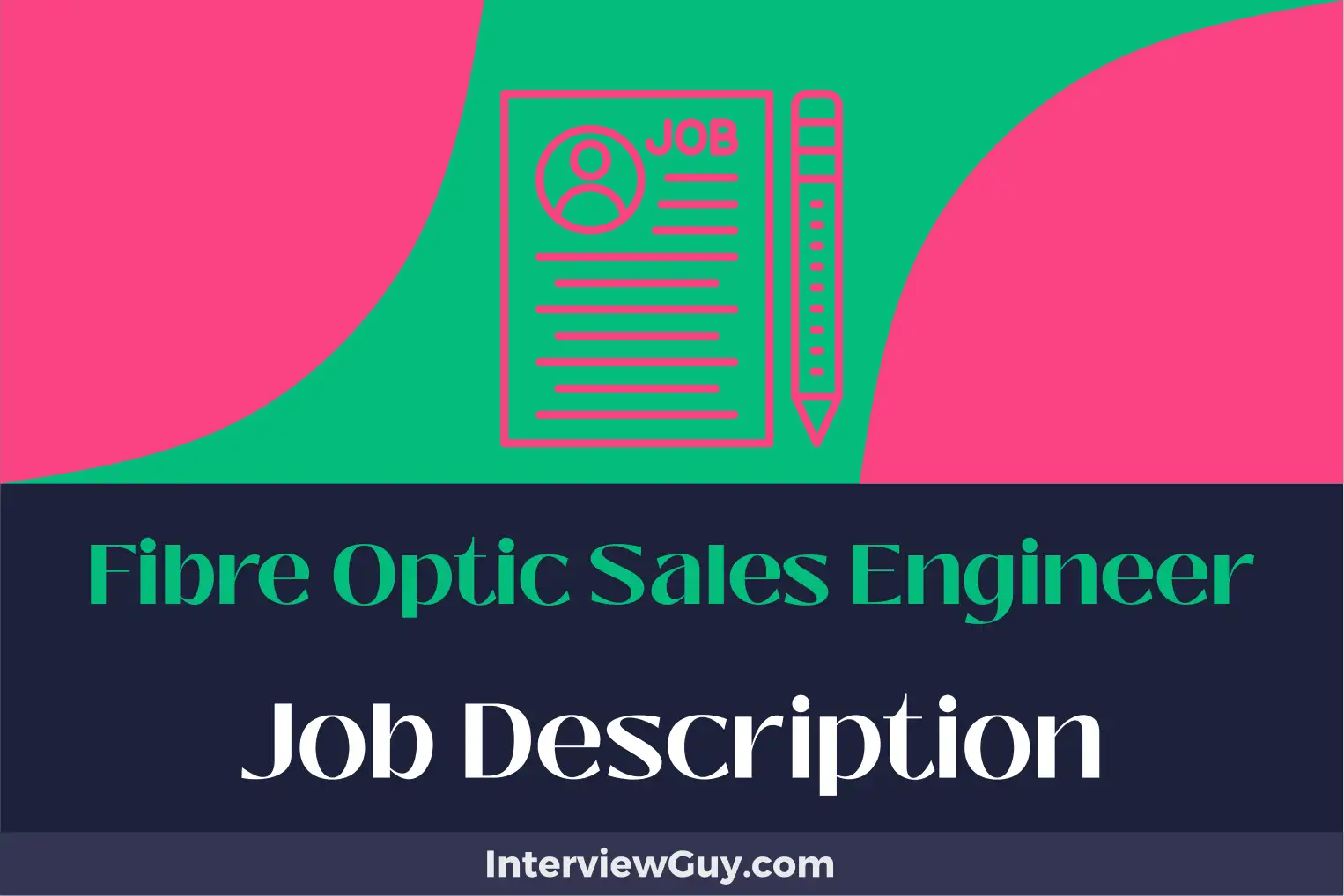 fibre optic sales engineer job description