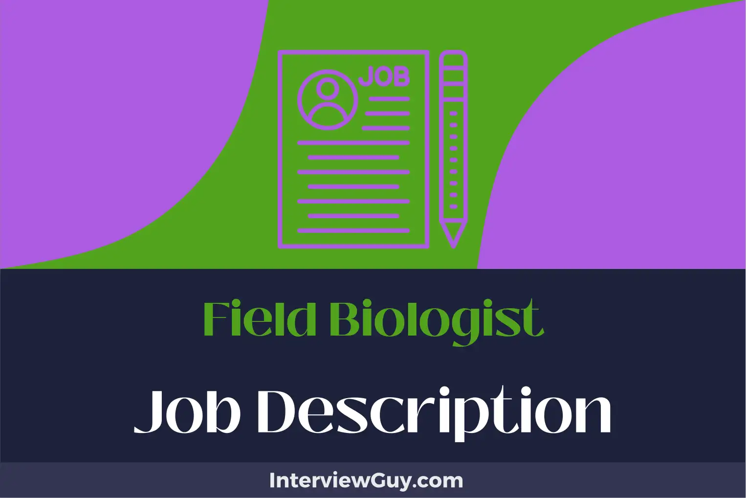 field biologist job description