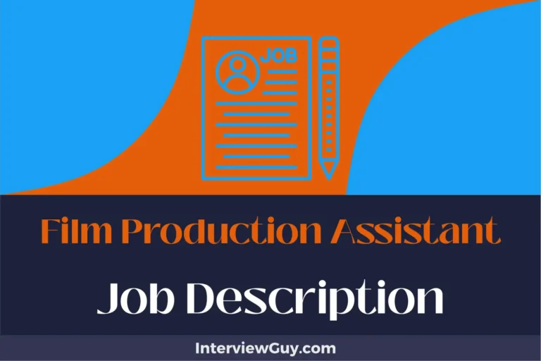 Film Production Assistant Job Description [Updated for 2025]