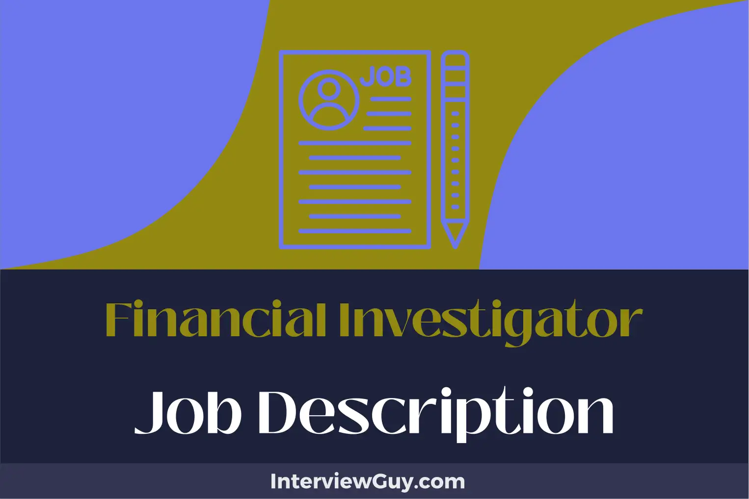 financial investigator job description