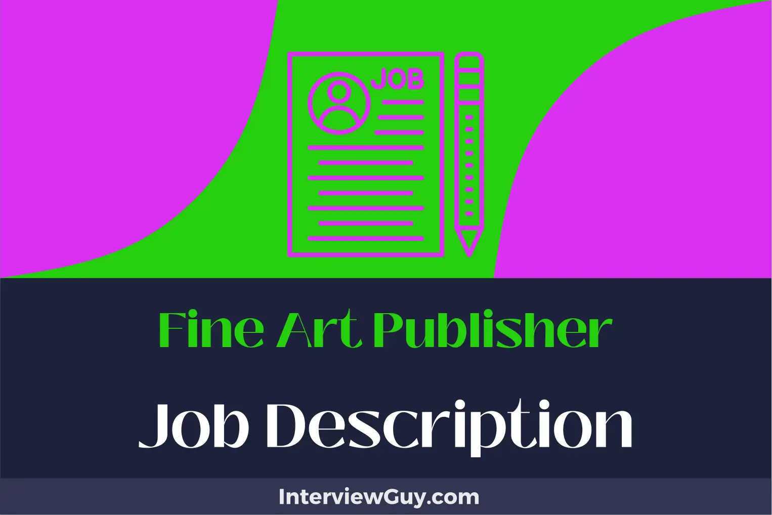 fine art publisher job description