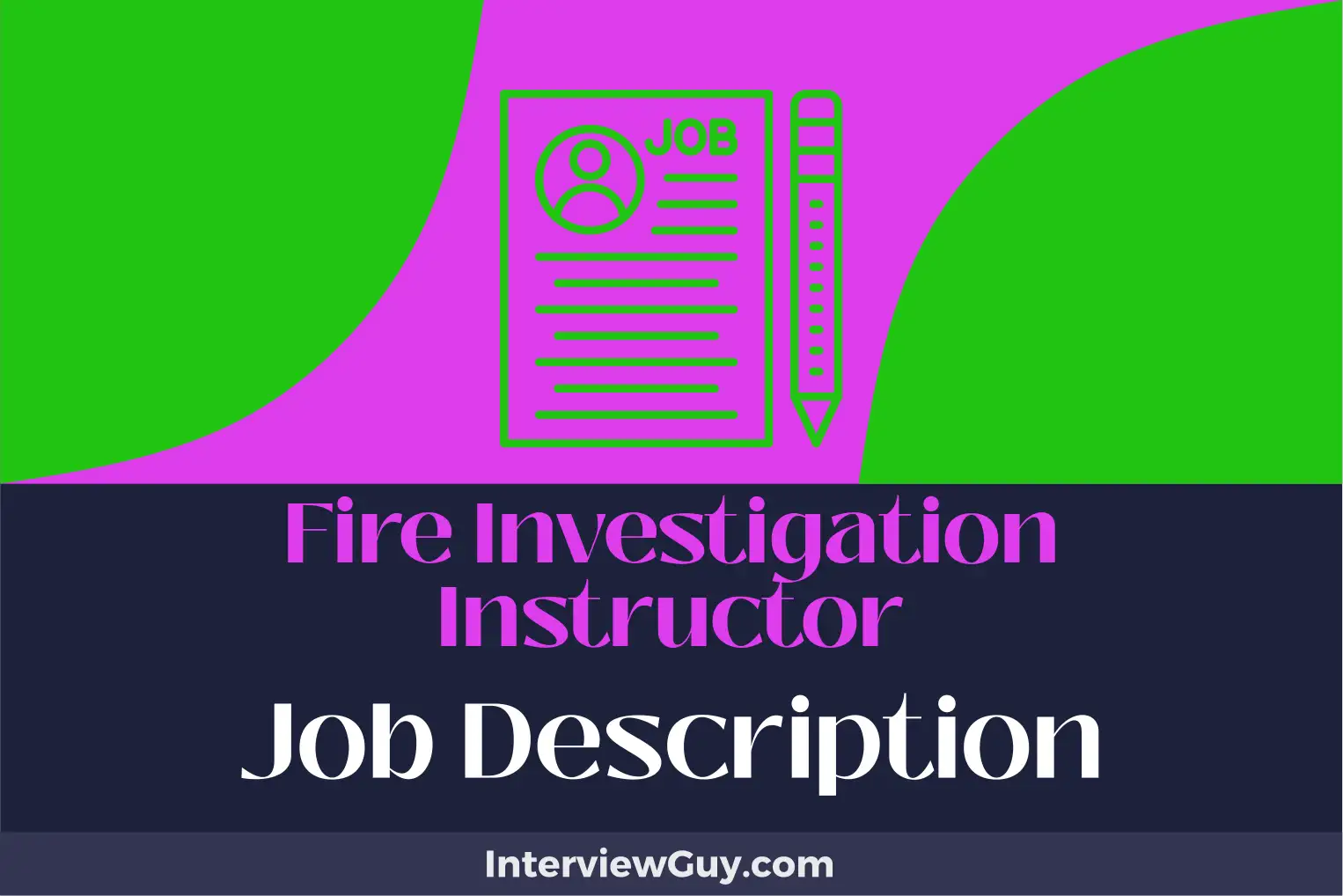 fire investigation instructor job description