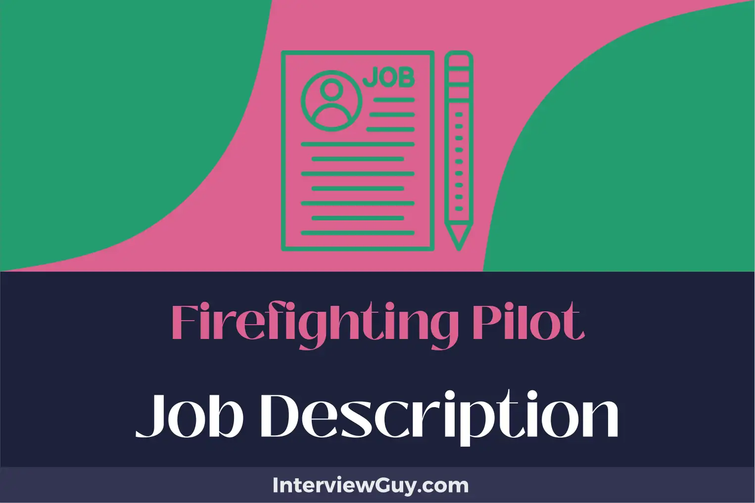 firefighting pilot job description