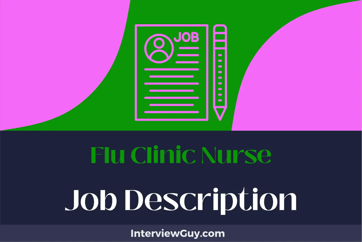 flu clinic nurse job description