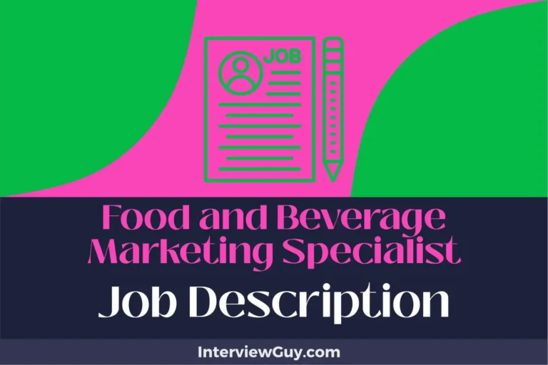 Food and Beverage Marketing Specialist Job Description [Updated for 2025]