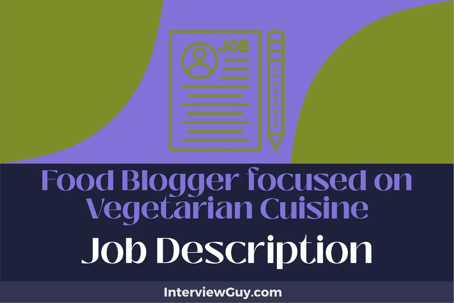 food blogger focused on vegetarian cuisine job description