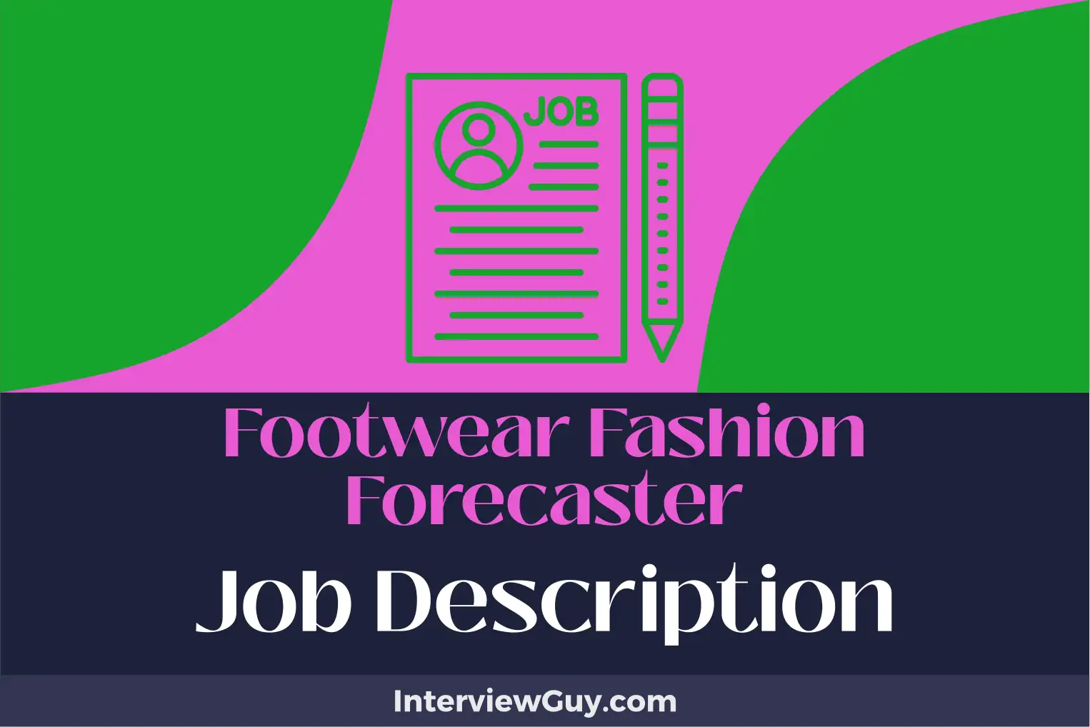 footwear fashion forecaster job description