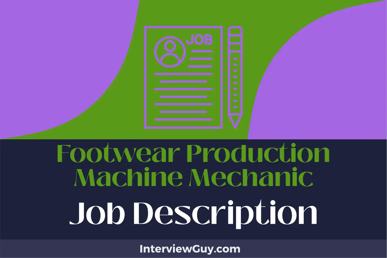 footwear production machine mechanic job description