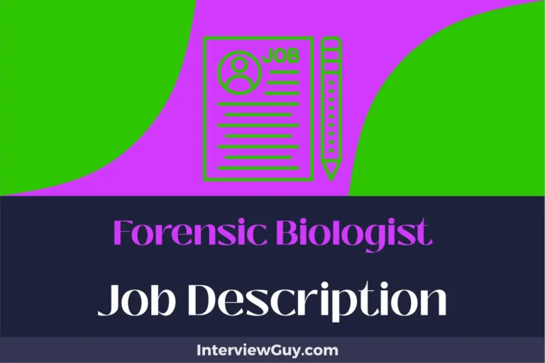 Forensic Biologist Job Description [Updated for 2025]
