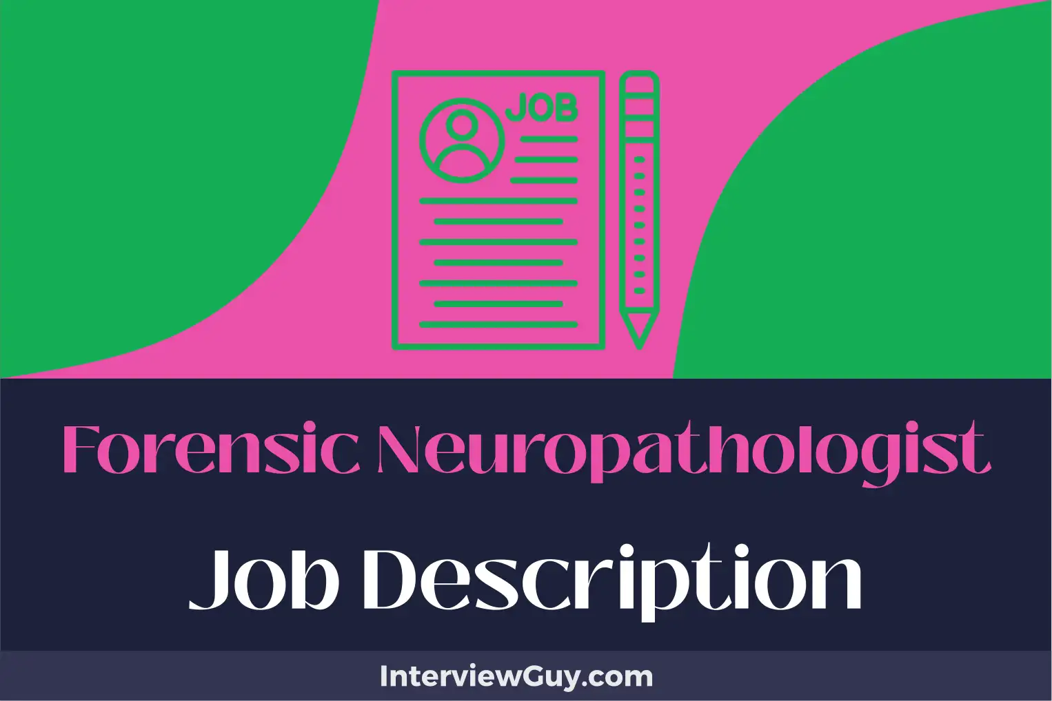forensic neuropathologist job description