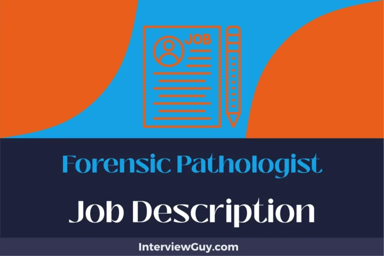 Forensic Pathologist Job Description [Updated for 2025]