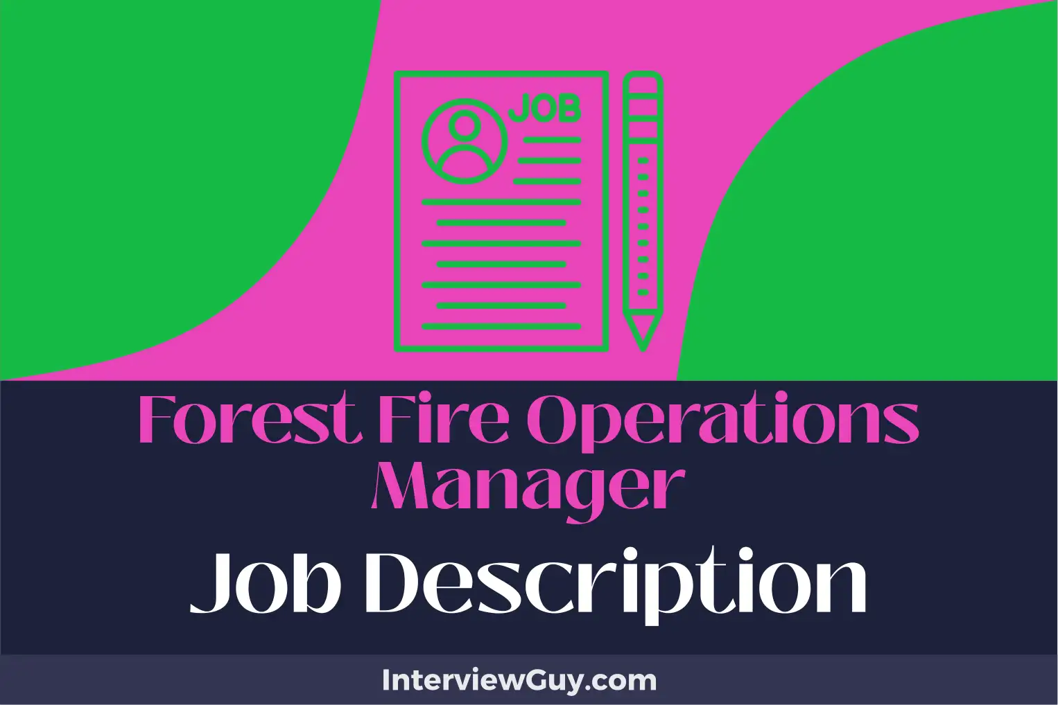 forest fire operations manager job description