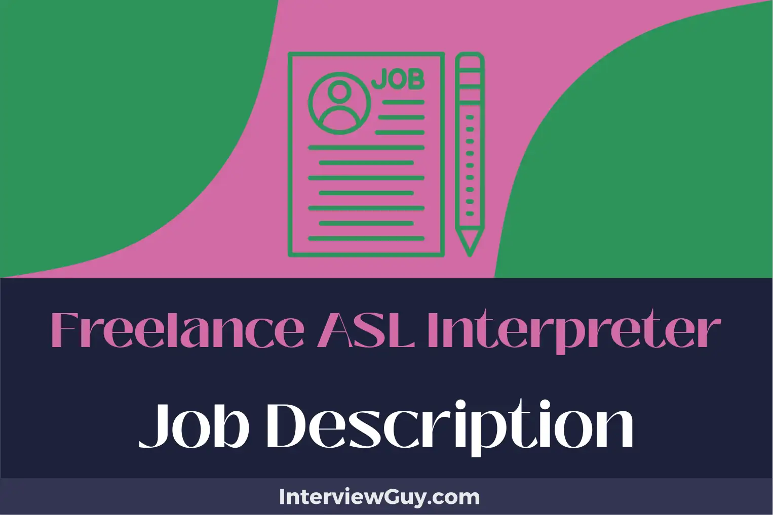 freelance asl interpreter job description