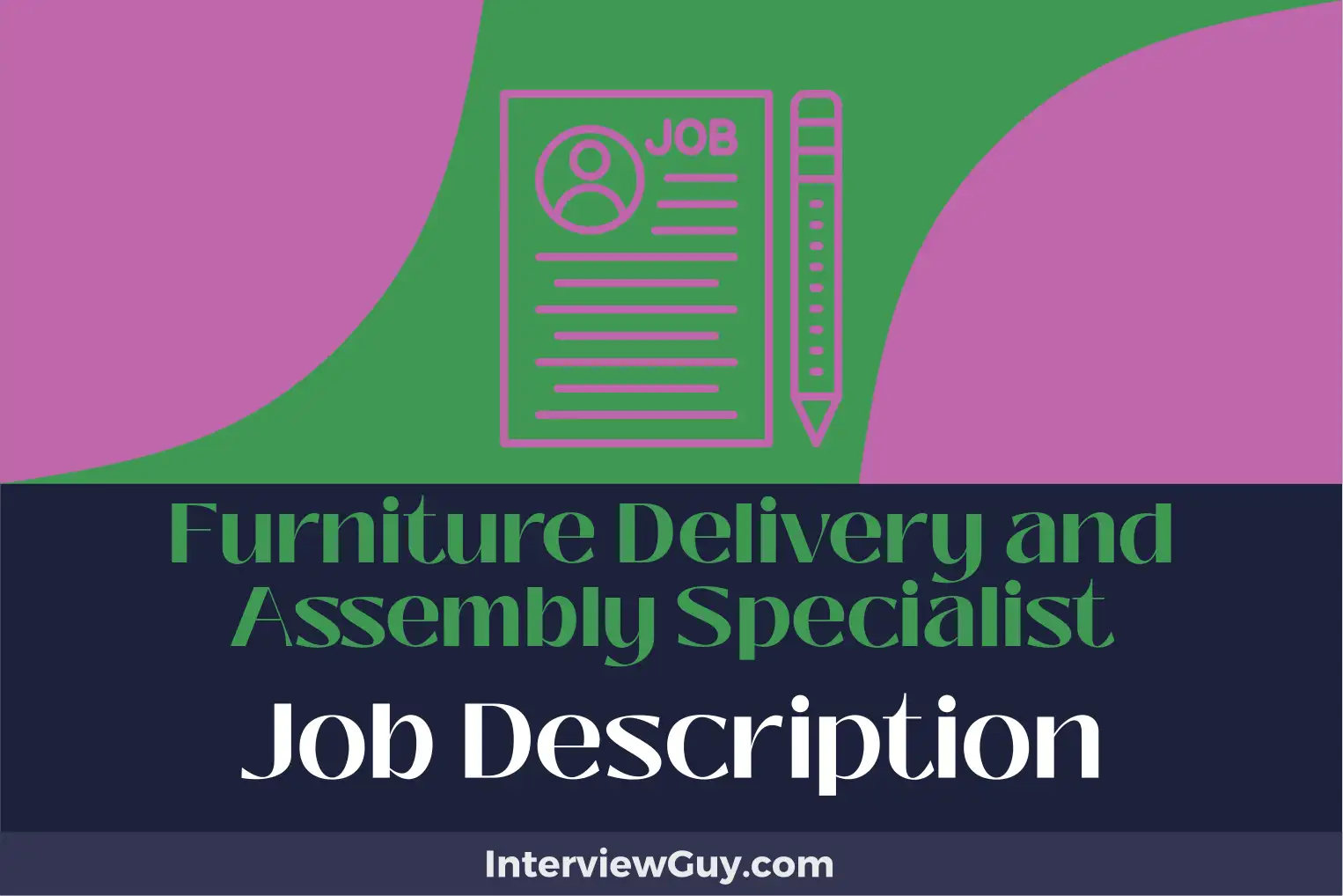 furniture delivery and assembly specialist job description