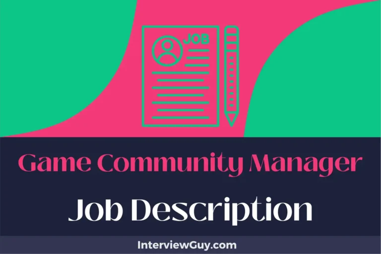 Game Community Manager Job Description [Updated for 2025]