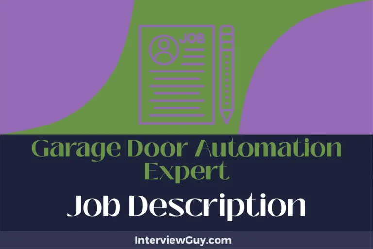 Garage Door Automation Expert Job Description [Updated for 2025]