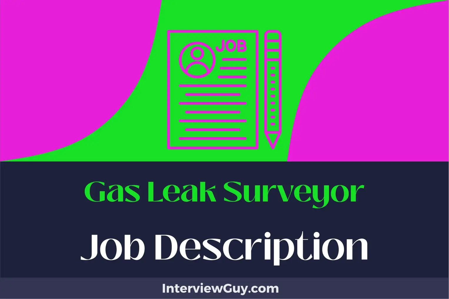 gas leak surveyor job description