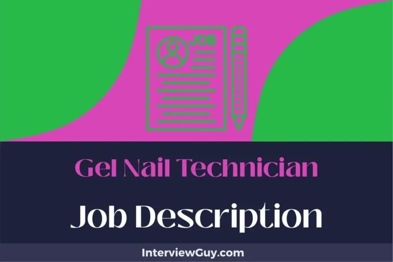 Gel Nail Technician Job Description [Updated for 2025]