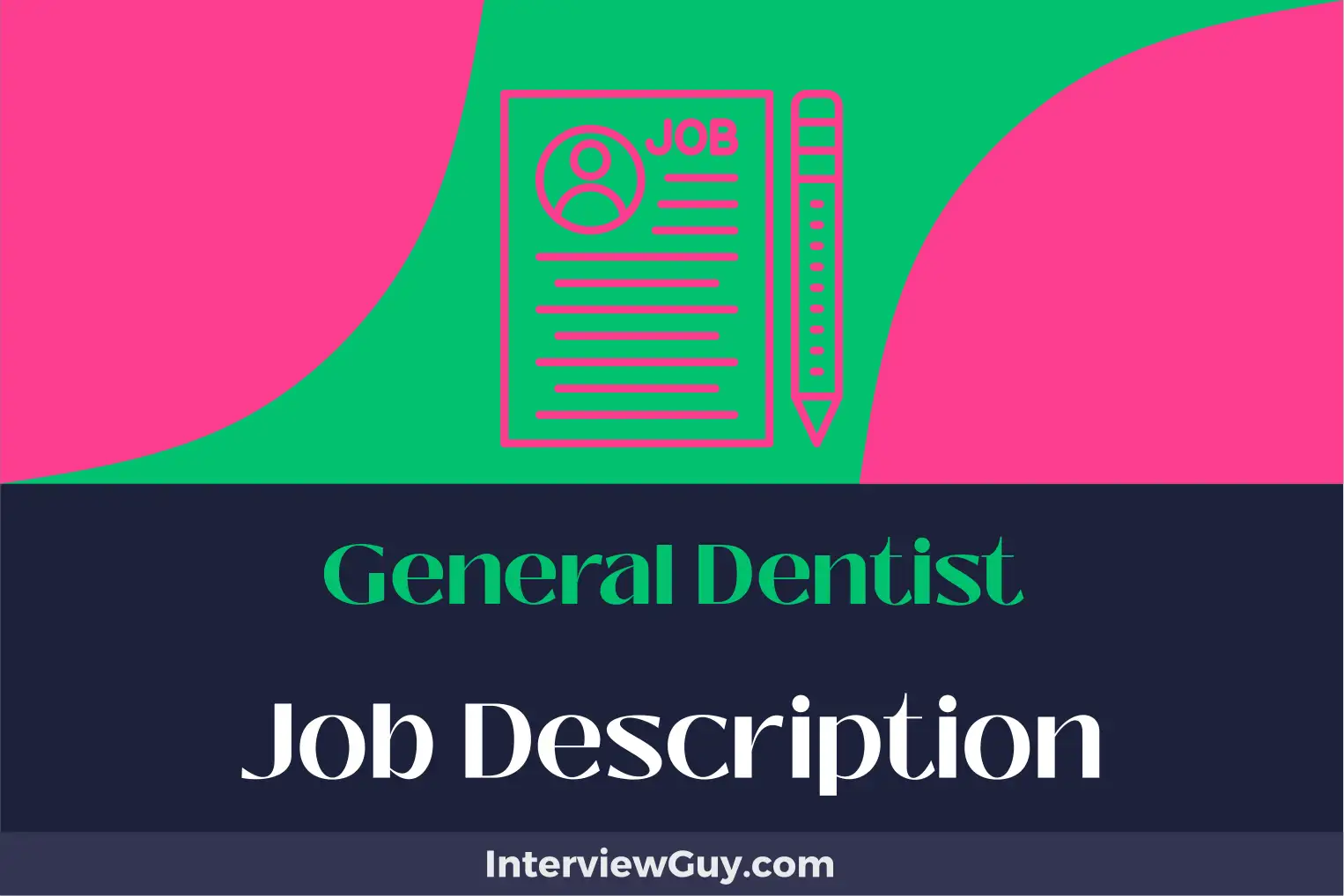 general dentist job description