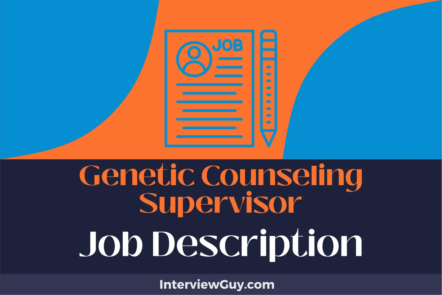 genetic counseling supervisor job description