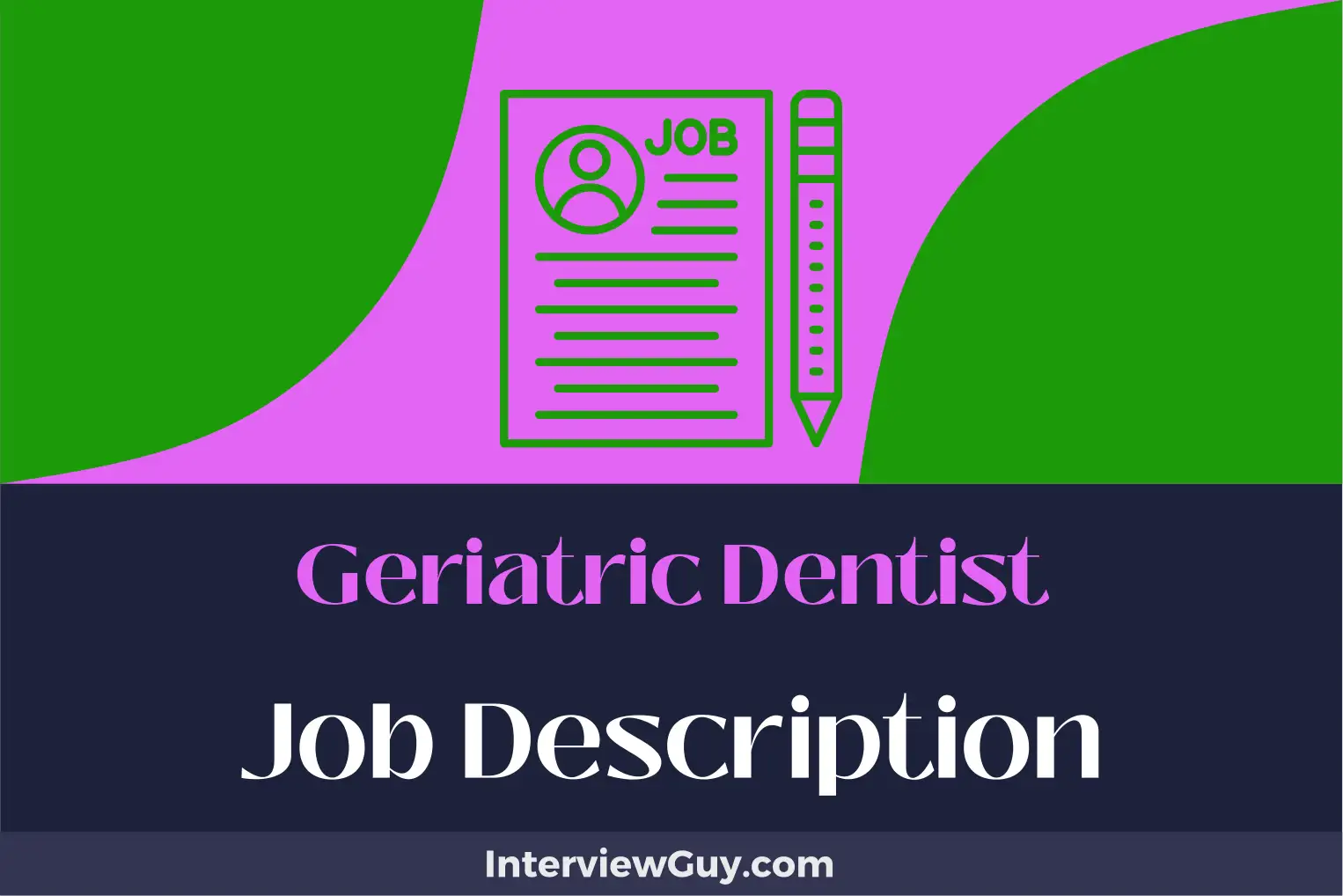 geriatric dentist job description