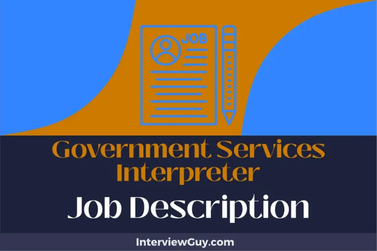 Government Services Interpreter Job Description [Updated for 2025]