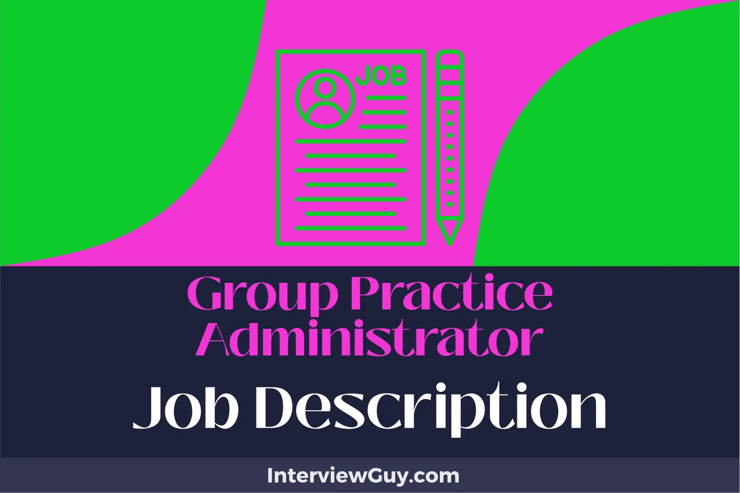 group practice administrator job description