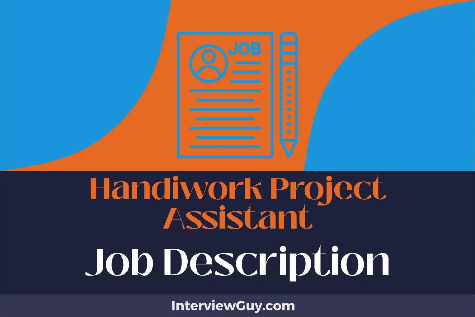 handiwork project assistant job description