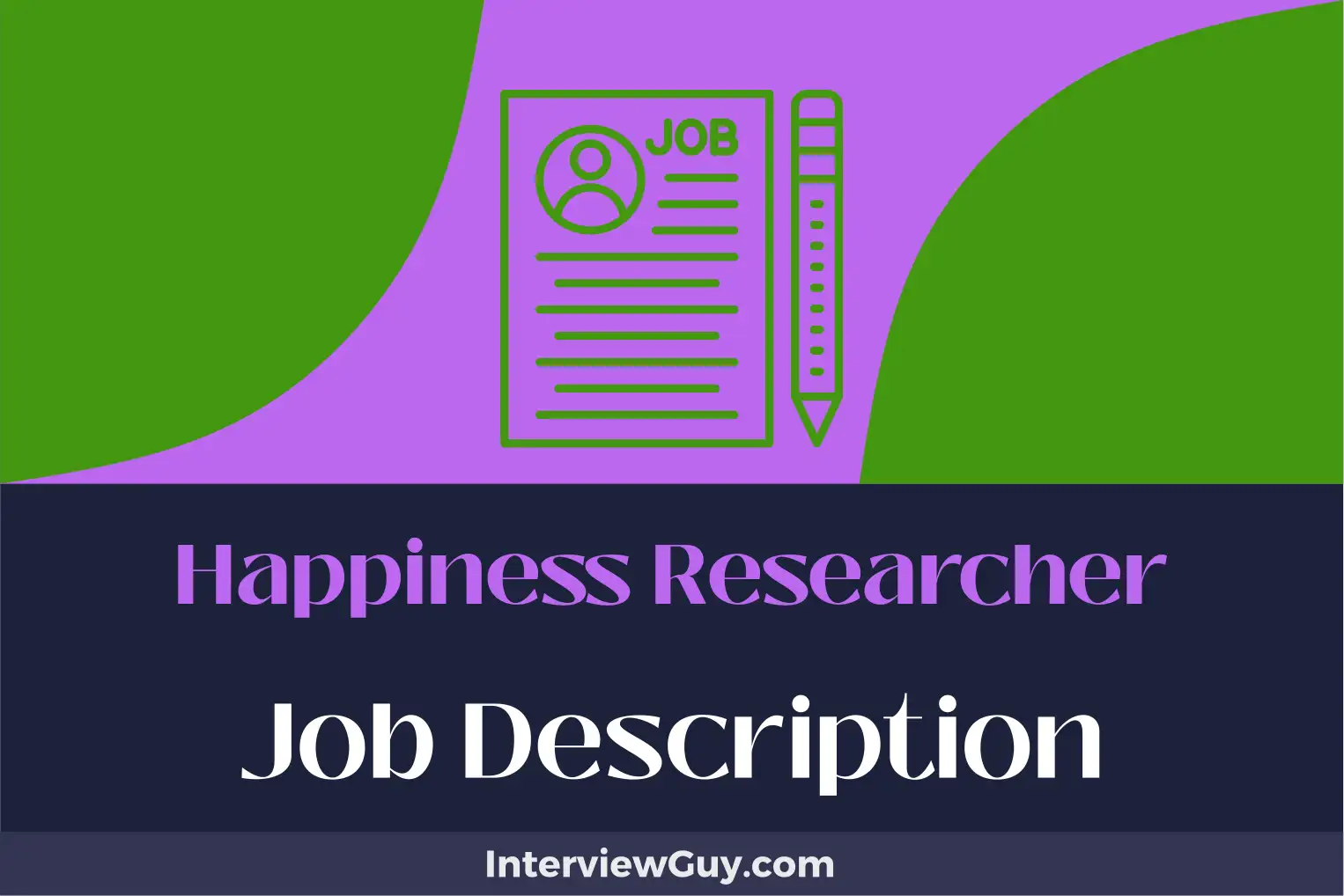 happiness researcher job description