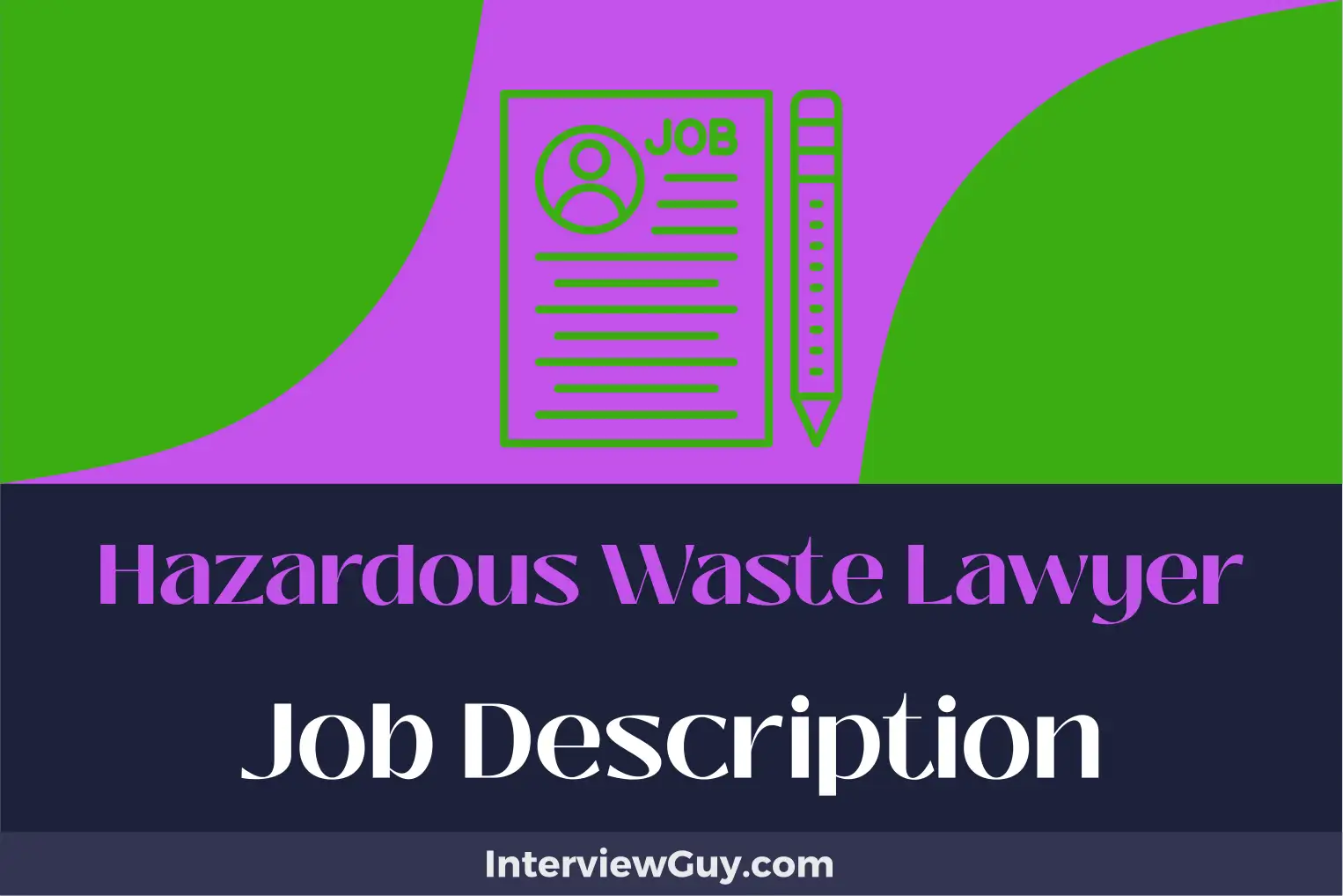 hazardous waste lawyer job description