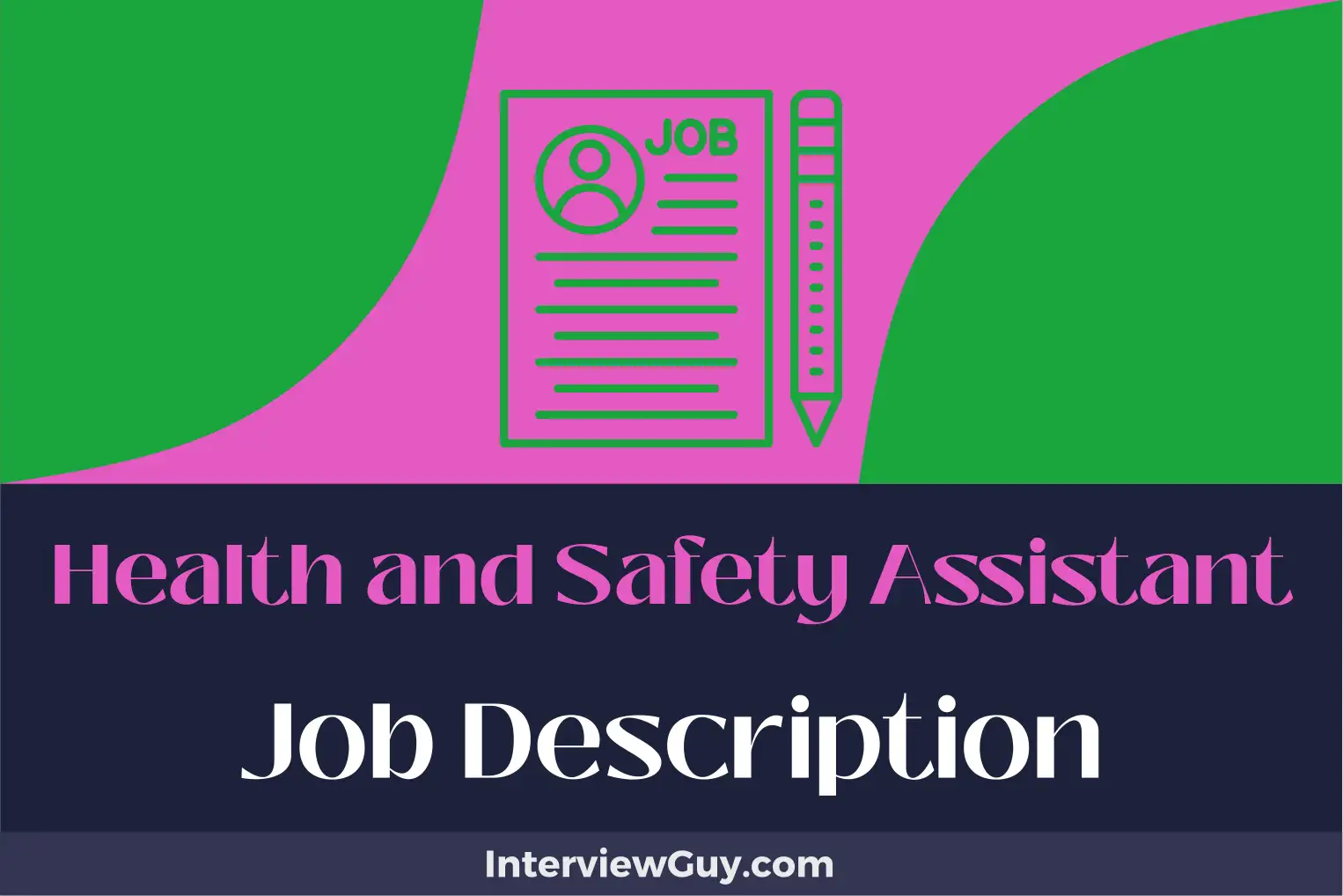health and safety assistant job description