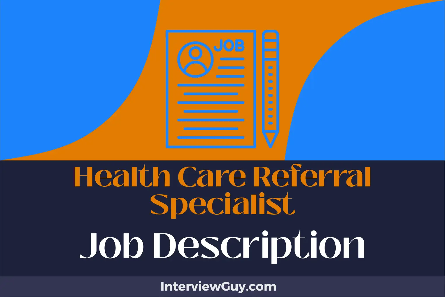 health care referral specialist job description