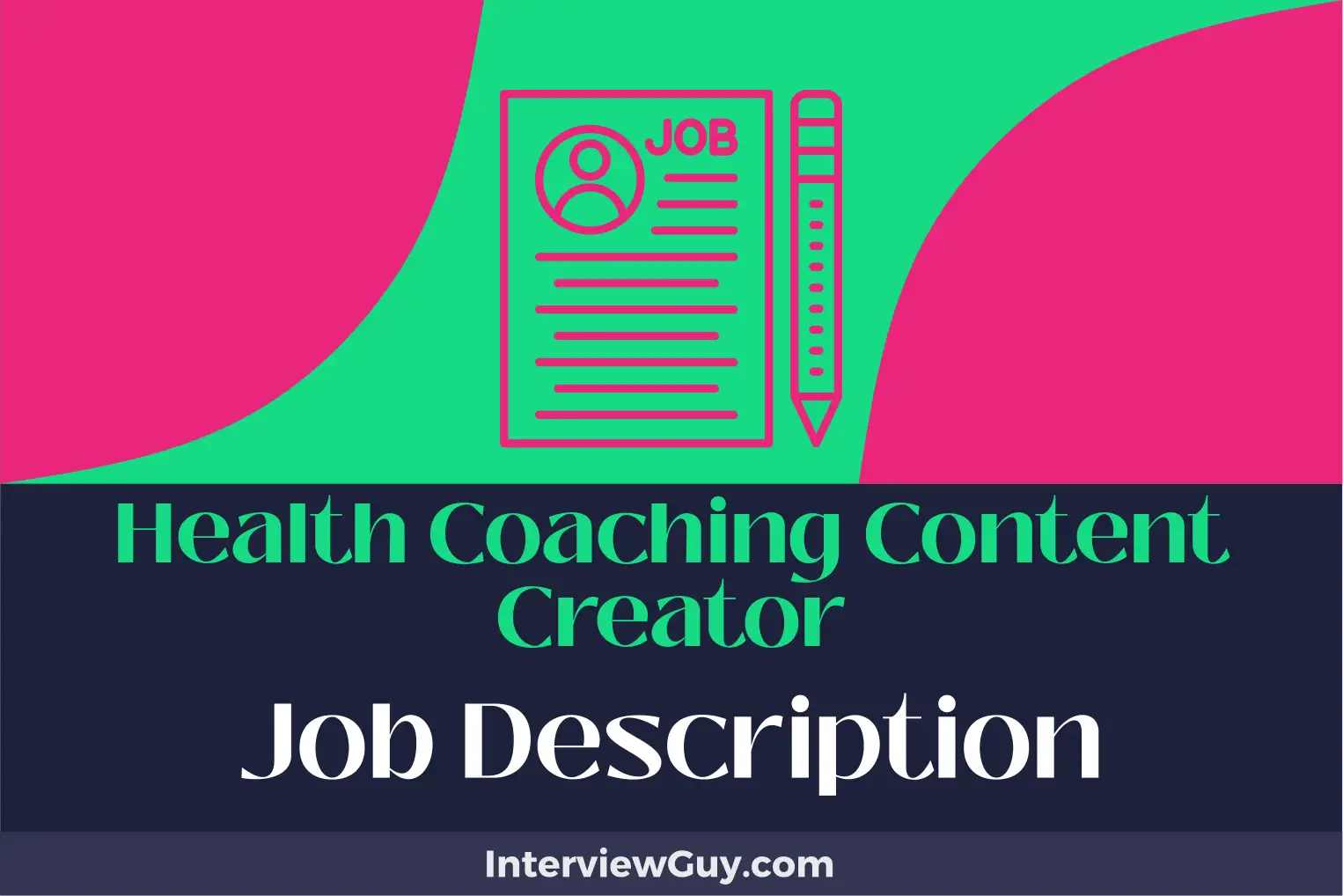 health coaching content creator job description