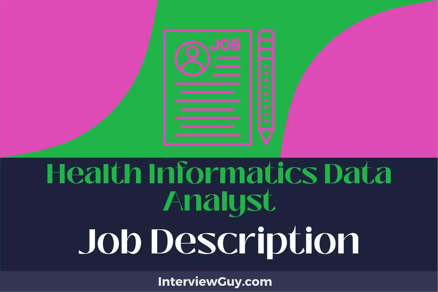 health informatics data analyst job description